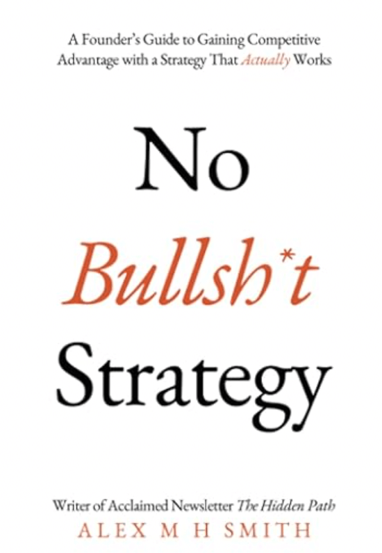 Cover of No Bullshit Strategy