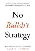 Cover of No Bullshit Strategy