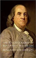 Cover of The Autobiography of Benjamin Franklin